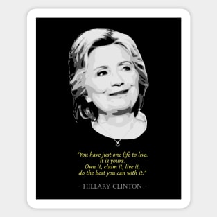 Hillary Clinton Quote Sticker